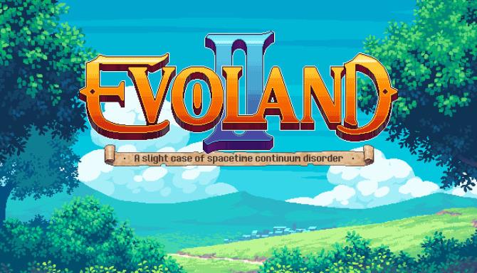 Evoland 2 Apk iOS/APK Version Full Game Free Download