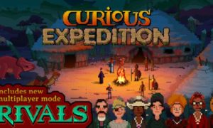 Curious Expedition PC Latest Version Game Free Download