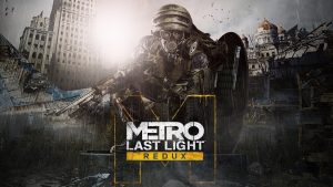 Metro Last Light Redux PC Full Version Free Download