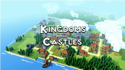 Kingdoms and Castles APK Version Free Download