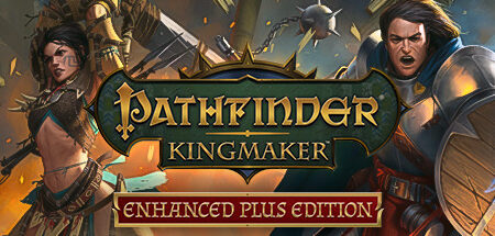 PATHFINDER KINGMAKER ENHANCED EDITION Full Version Mobile Game