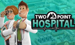 Two Point Hospital PC Download Game For Free
