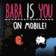 Baba Is You Download for Android & IOS