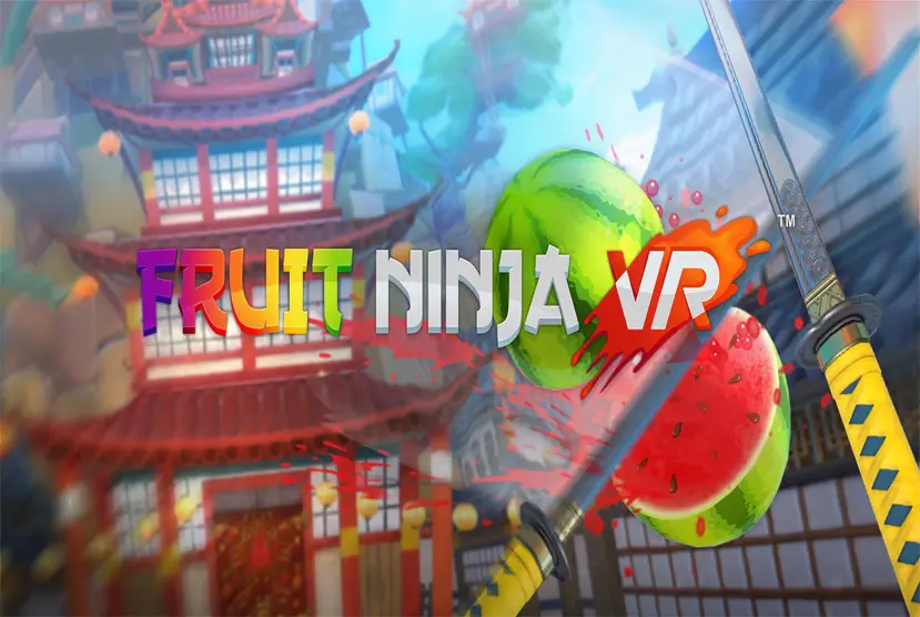 Fruit Ninja VR free full pc game for Download
