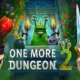 One More Dungeon 2 IOS/APK Download