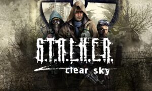 S.T.A.L.K.E.R.: Clear Sky free Download PC Game (Full Version)