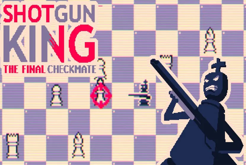 Shotgun King: The Final Checkmate Download for Android & IOS