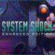 System Shock Enhanced Edition iOS/APK Full Version Free Download