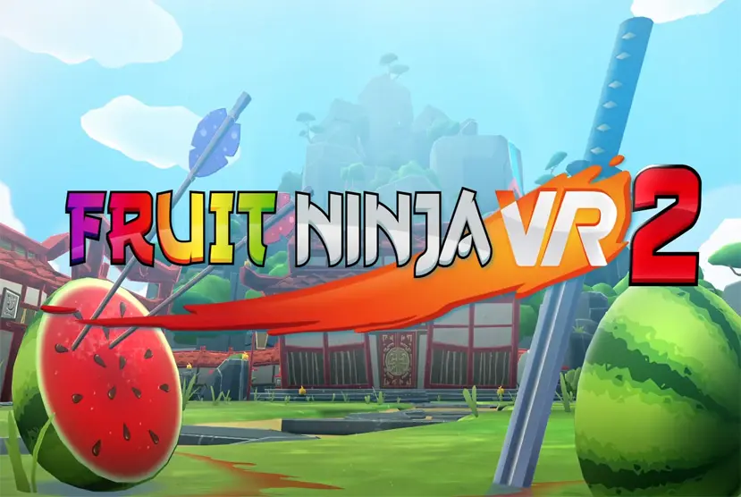 Fruit Ninja VR 2 PC Latest Version Free Download