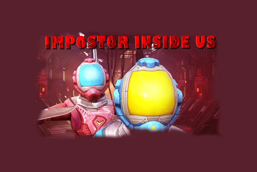 The Imposter Within Us Game iOS/APK Full Version Free Download