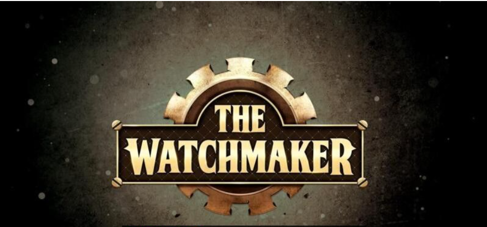 The Watchmaker Ultimate free full pc game for Download