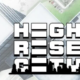 Highrise City Terrain Overhaul PC Game Latest Version Free Download