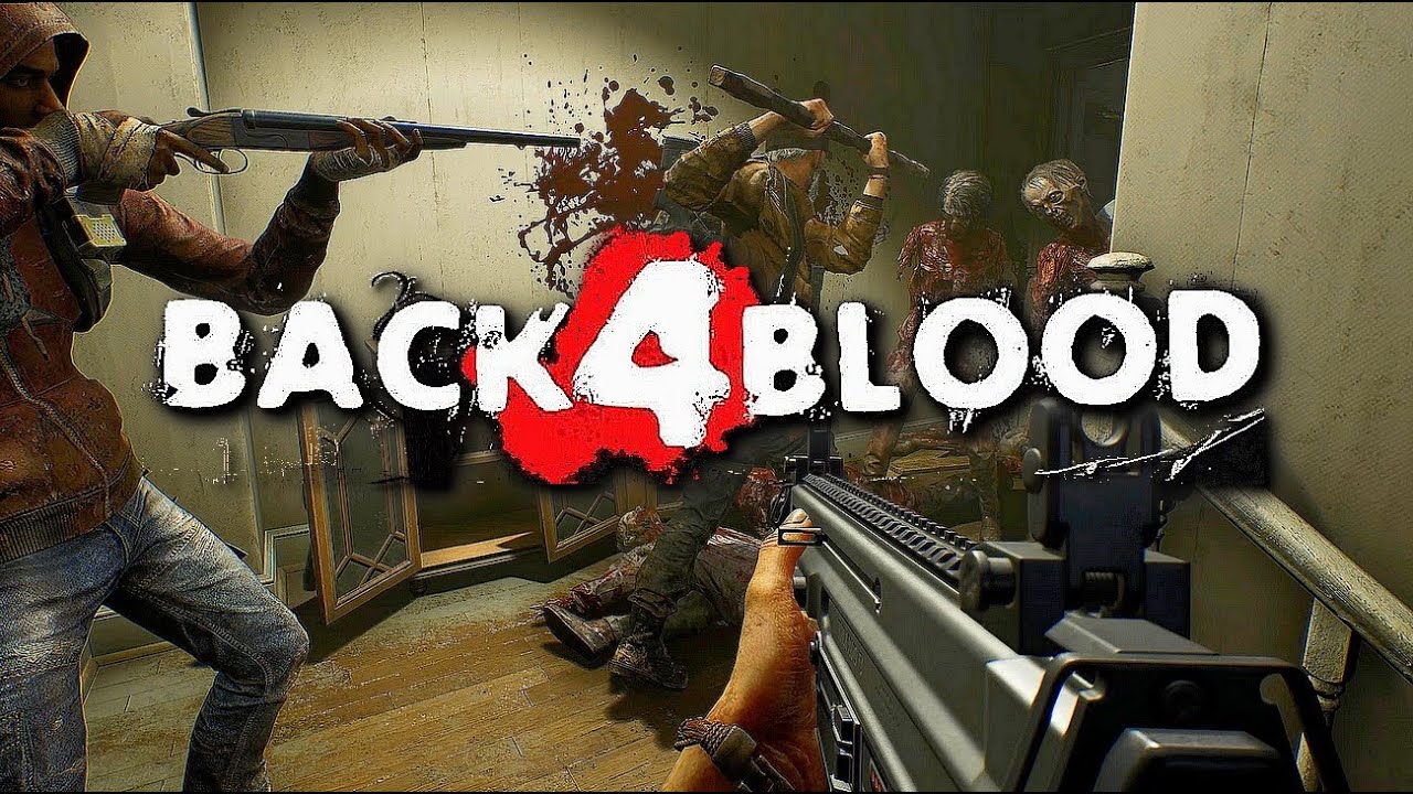 Back 4 blood free full pc game for Download