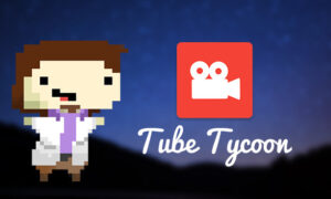 Tube Tycoon free Download PC Game (Full Version)