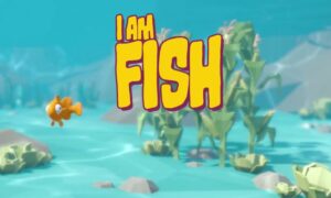 I Am Fish free full pc game for Download