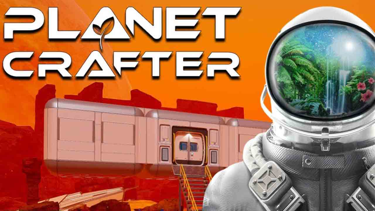 The Planet Crafter PC Latest Version Free Download