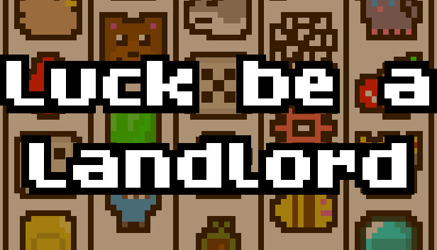 Luck be a Landlord PC Version Game Free Download