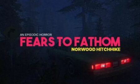 Fears to Fathom – Norwood Hitchhike PC Version Game Free Download