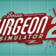 SURGEON SIMULATOR 2 PC Latest Version Free Download
