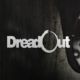 DreadOut iOS/APK Full Version Free Download