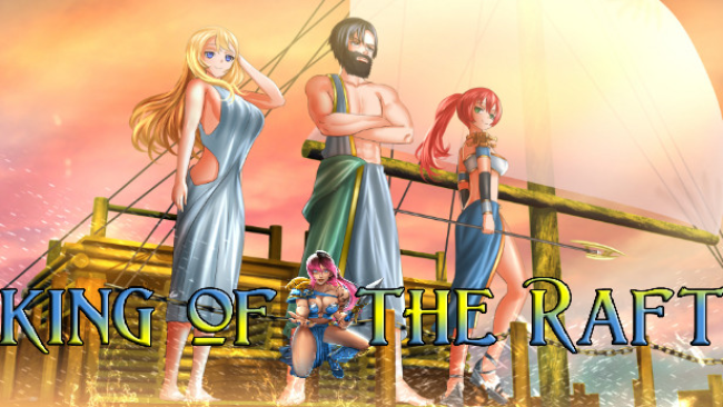 King of the Raft